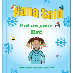 Nana Said- Put on your hat Story and Activity book